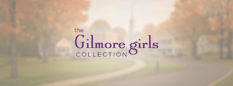 The Gilmore Girls Collection